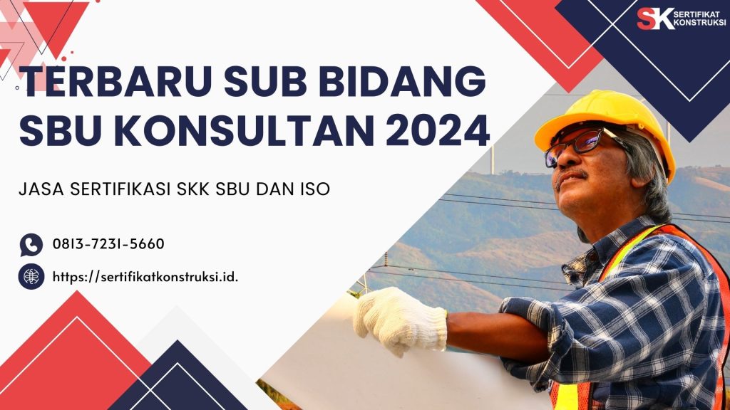 Terbaru Sub Bidang SBU Konsultan 2024