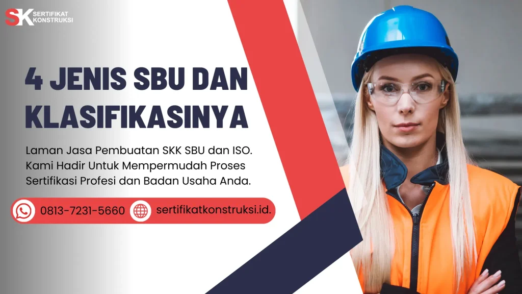 4 Jenis SBU dan Klasifikasinya